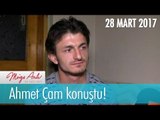 Ahmet Çam konuştu! Müge Anlı İle Tatlı Sert 28 Mart 2017 - 1810. Bölüm - atv