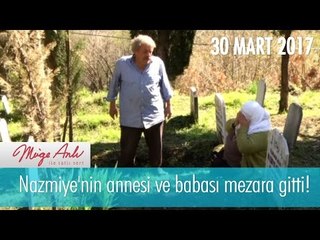 Nazmiye'nin annesi ve babası mezara gitti! Müge Anlı İle Tatlı Sert 30 Mart 2017 - 1812. Bölüm - atv