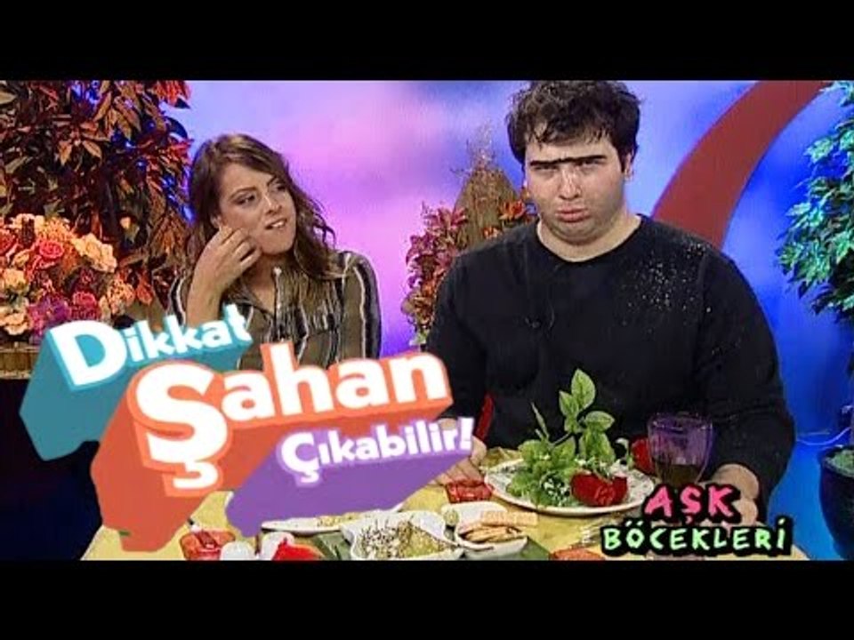 Dikkat Şahan Çıkabilir - Recep İvedik - Doğa Rutkay | Aşk Böcekleri 