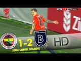 Fenerbahçe: 1 - Başakşehir :2 | Gol: Samuel Holmen