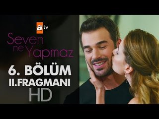 Seven Ne Yapmaz 6. Bölüm 2. Fragman