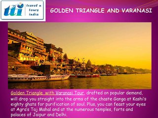 Golden Triangle With Varanasi Tour