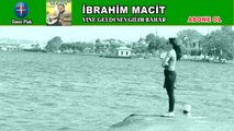 İbrahim Macit - Yine Geldi Sevgilim Bahar - Seçme Meyhane Şarkıları - Nostaljik Şarkılar