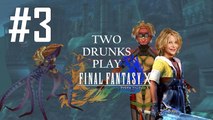 Two Drunks Play Final Fantasy X #3 - Beers for Jeers