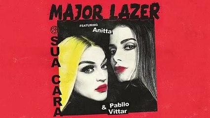 Major Lazer - Sua Cara ft. Anitta & Pabllo Vittar