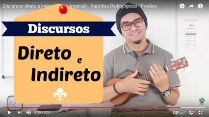 Discursos direto e indireto - Pais tropical - Prof. Fabrício Gontijo - Parodias Pedagógicas - ProAlex