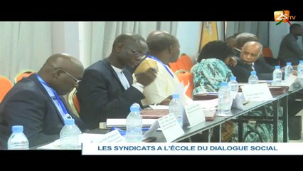 LES SYNDICATS À L'ÉCOLE DU DIALOGUE SOCIAL