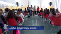 La cultura della donazione a scuola - La cultura della donazione a scuola