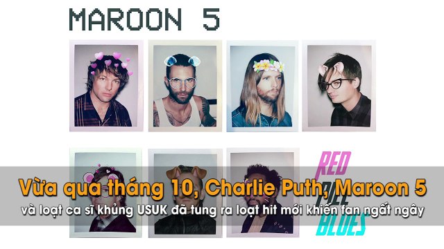 Vừa qua tháng 10, loạt ca sĩ khủng USUK đã tung ra loạt hit mới khiến fan ngất ngây