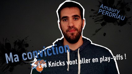 Basket - NBA - Ma conviction : Les Knicks vont aller en play-offs