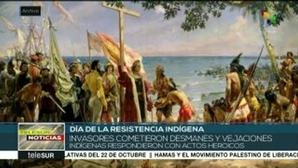 Latinoamérica conmemora Día de la Resistencia Indígena