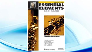 Download PDF Essential Elements 2000: Comprehensive Band Method: B Flat Clarinet Book 1 FREE