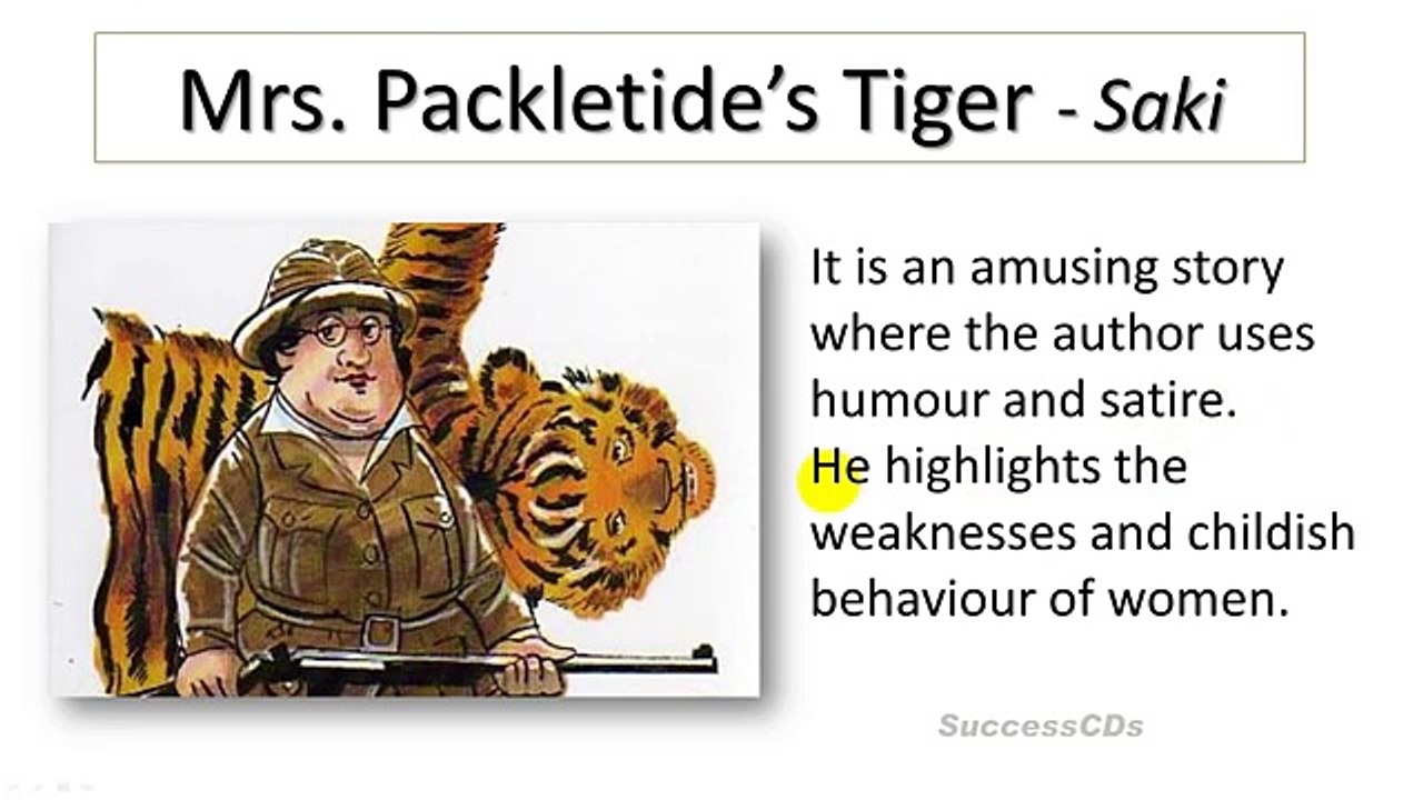 Mrs. Packletides Tiger - Class 10 English Lesson Demo Explanation , Question Answers