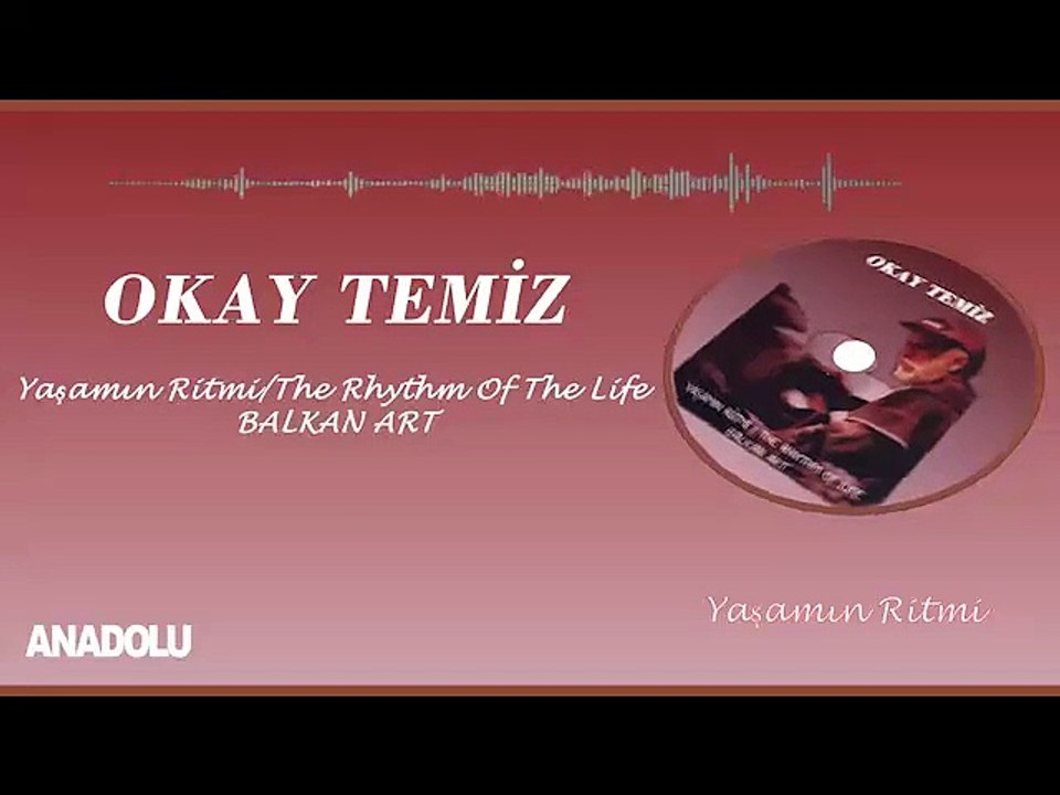 Okay Temiz - Yaşamın Ritmi