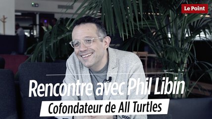 Rencontre avec Phil Libin, cofondateur de All Turtles