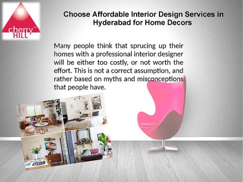 Choose Affordable Interior Design Services in Hyderabad for Home Decors