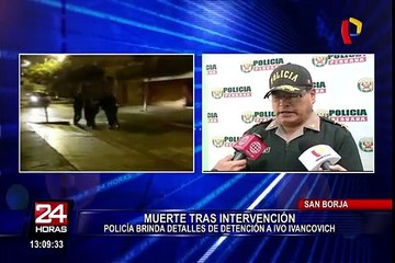 PNP da detalles sobre intervención a Ivo Ivancovich en San Borja