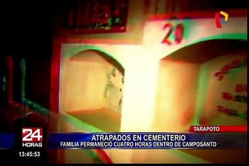 Tarapoto: familia quedó atrapada en cementerio por más de cuatro horas