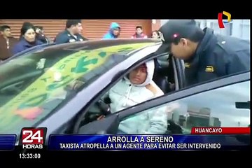 Huancayo: taxista informal atropella a sereno durante operativo