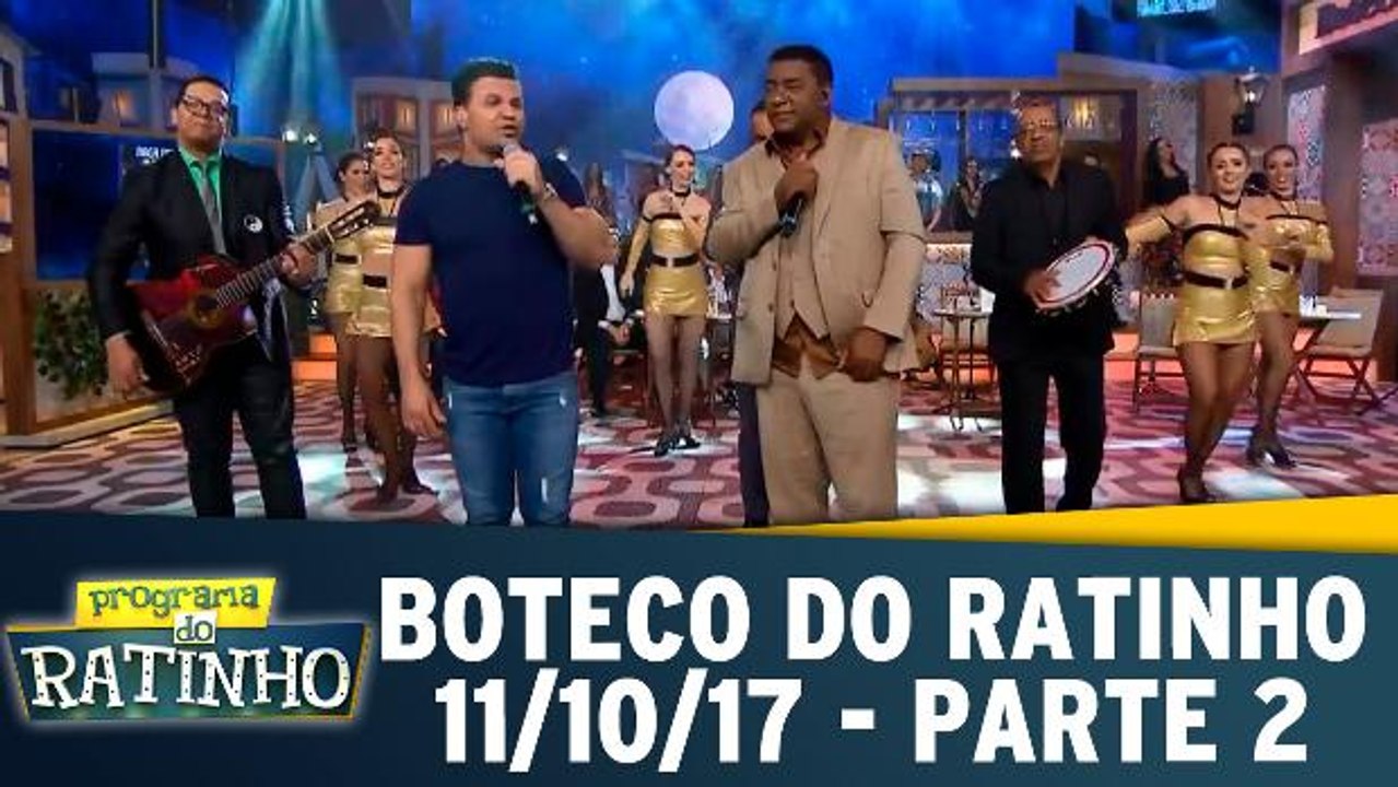 Boteco do Ratinho - 11.10.17 - Parte 2