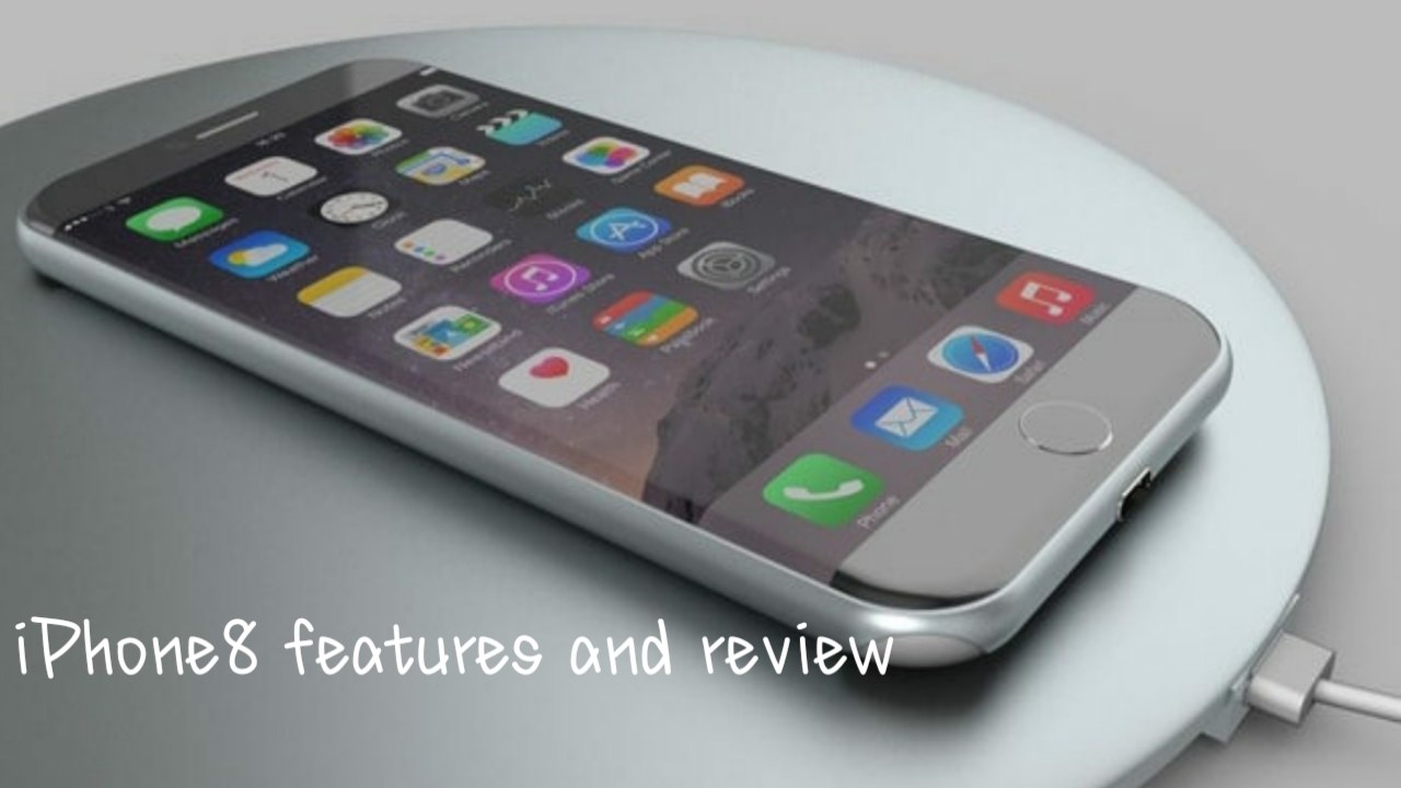 IPhone 8 review and features
