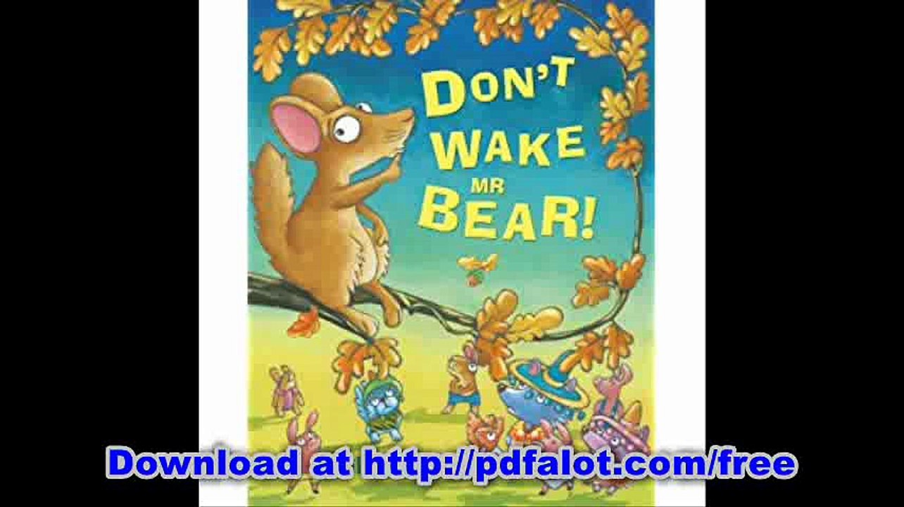 Don't Wake Mr Bear!