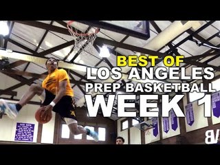 D1 Bound Prep School Players Dunk EVERYTHING With NOBODY Watching! | Best of LA Prep Hoops WEEK 1