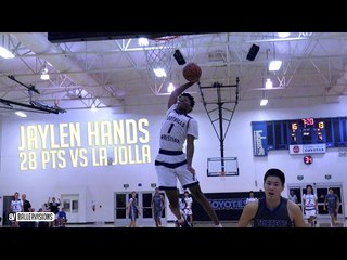 Jaylen Hands CHILL 28 Points w/ 2 Breakaway Dunks VS La Jolla HIGHLIGHTS
