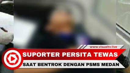 Banu Rusman, Suporter Persita Tewas saat Bentrok dengan Supporter PSMS Medan