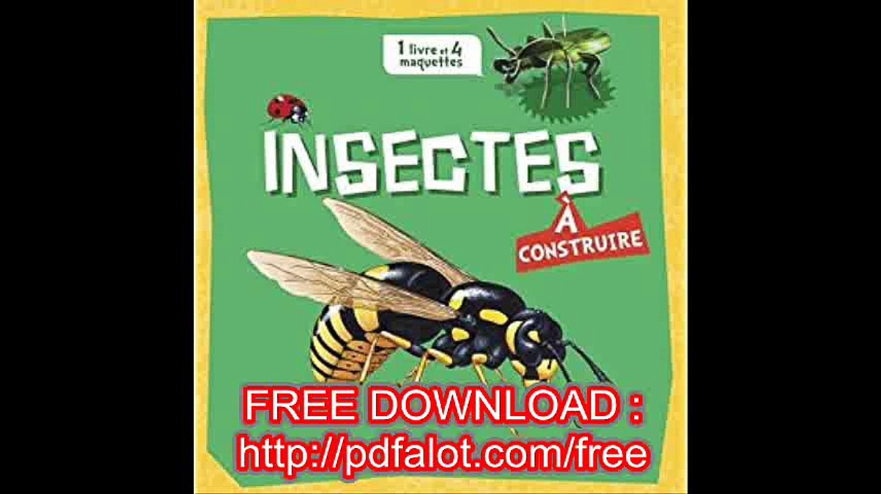 Insectes Ã  construire