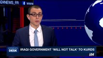 i24NEWS DESK | Iraqi government 'will not talk' to Kurds | Friday, October 13th 2017