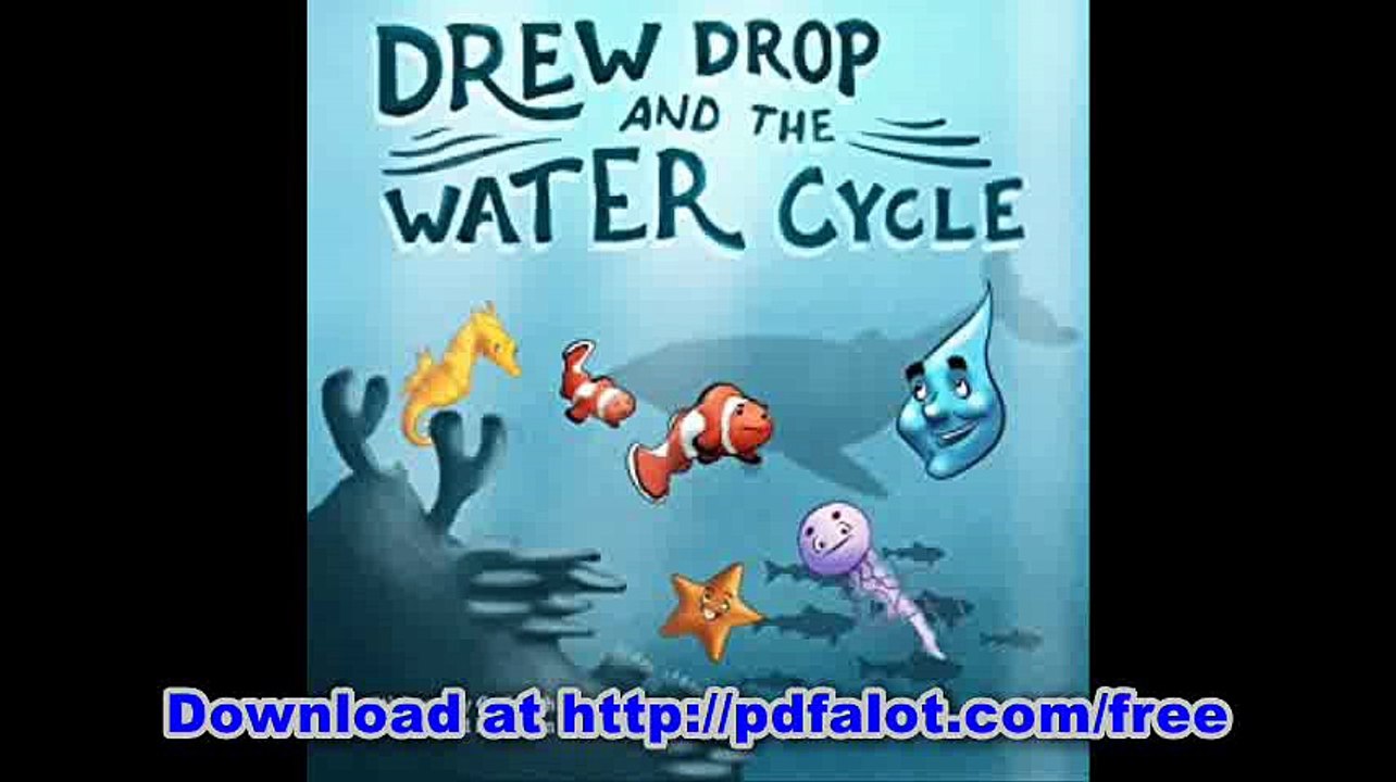 Drew Drop and the Water Cycle