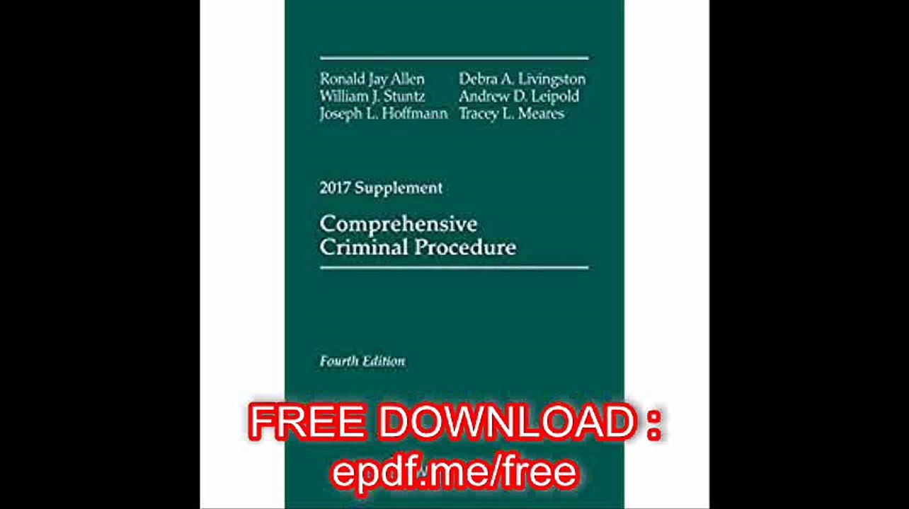 Comprehensive Criminal Procedure Fourth Edition, 2017 Case Supplement (Supplements)