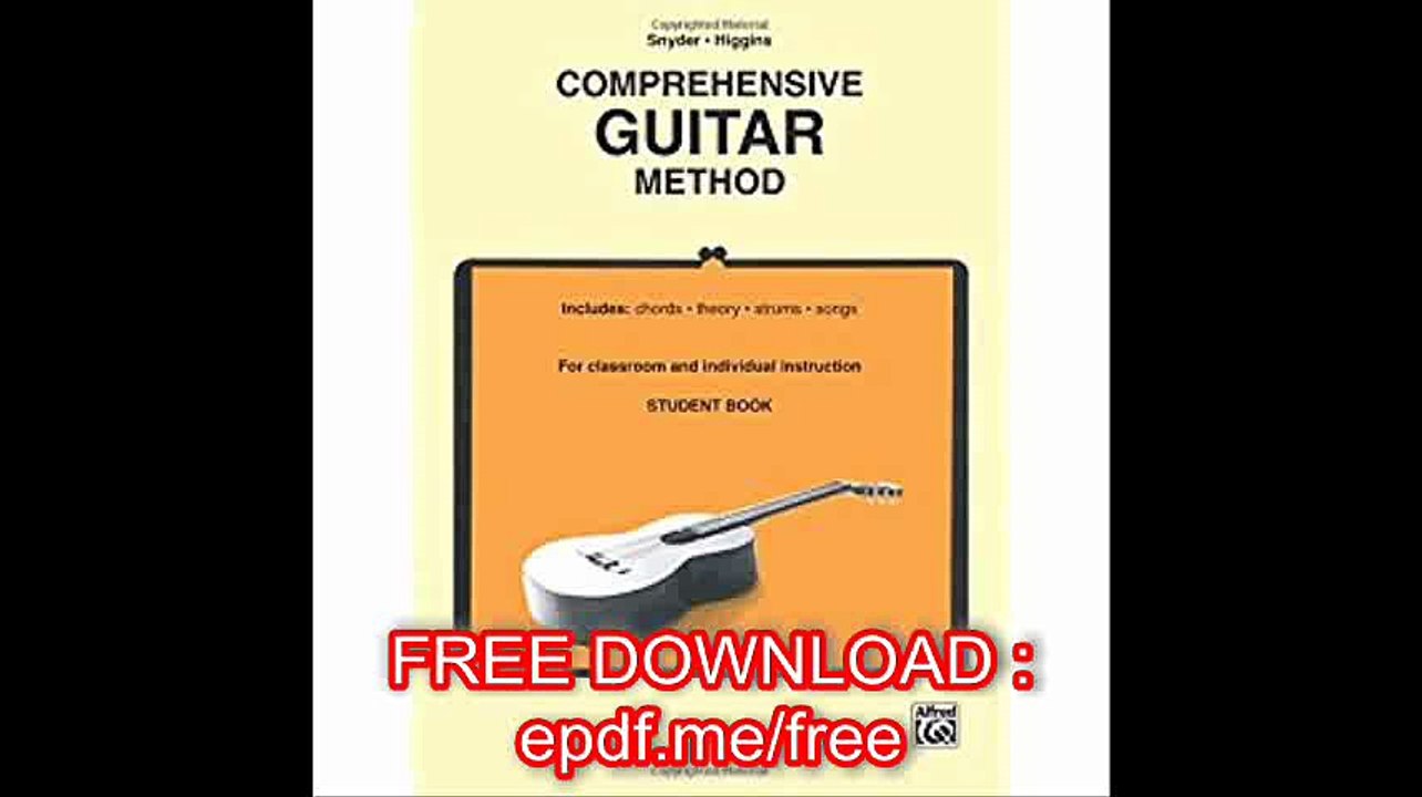 Comprehensive Guitar Method (Student Book) For Classroom and Individual Instruction