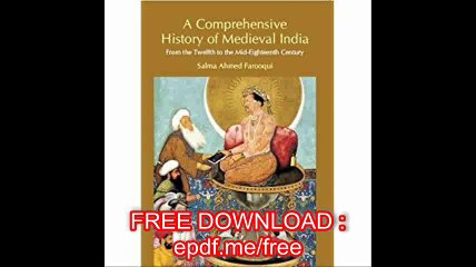 Comprehensive History of Medieval India From Twelfth To The Mid-Eighteenth Century