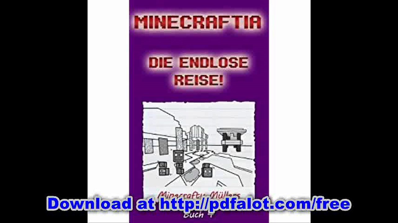 Minecraftia, Die Endlose Reise! (Feige Leon Minecraft Bucher)