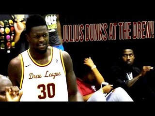 Julius Randle 2017 Drew League Debut - Dunks & Fadeaway Jumpers ALL DAY!