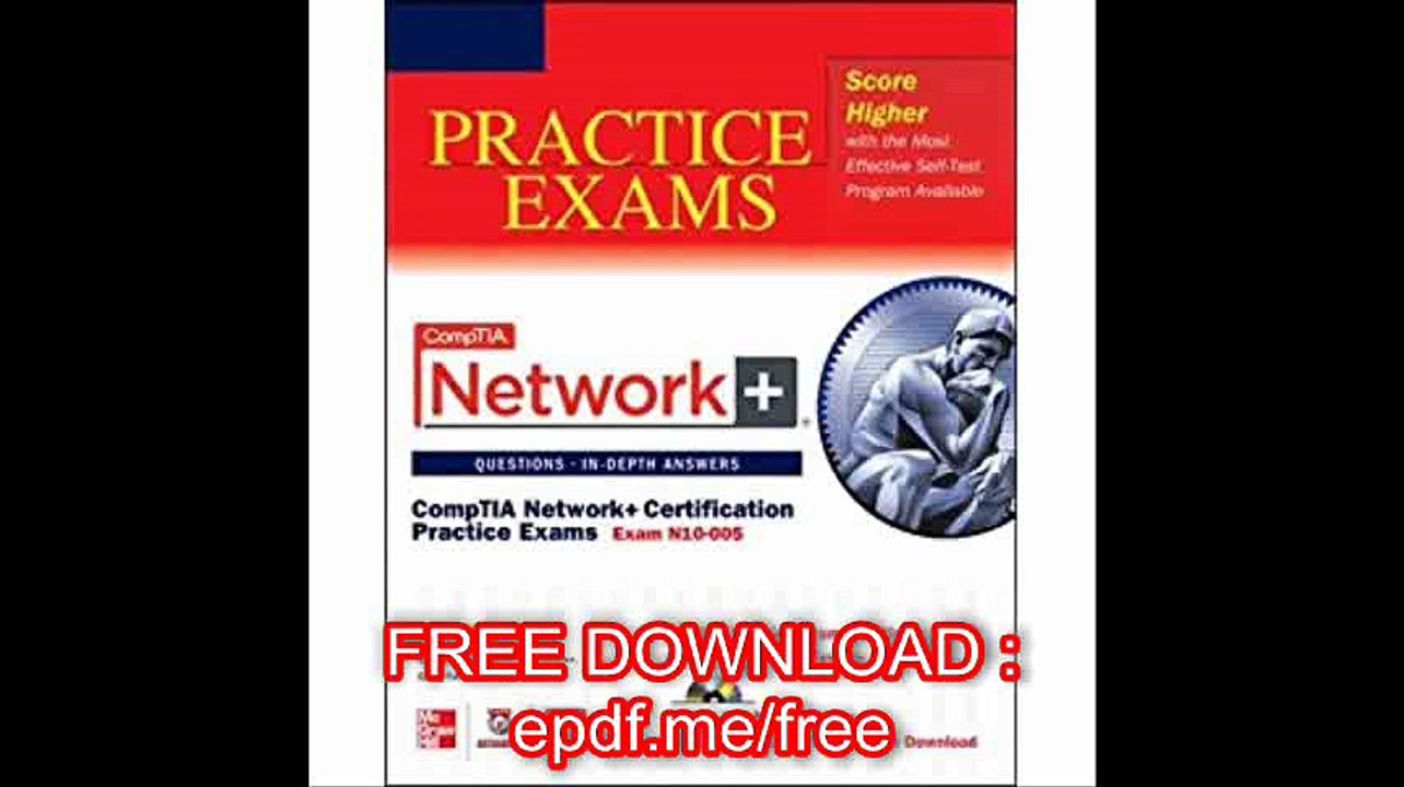 CompTIA Network+ Certification Practice Exams (Exam N10-005) (CompTIA Authorized)