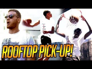 Bol Bol, Shareef, Cassius & MORE PICK-UP w/ Blake Griffin Watching On ROOFTOP COURT!