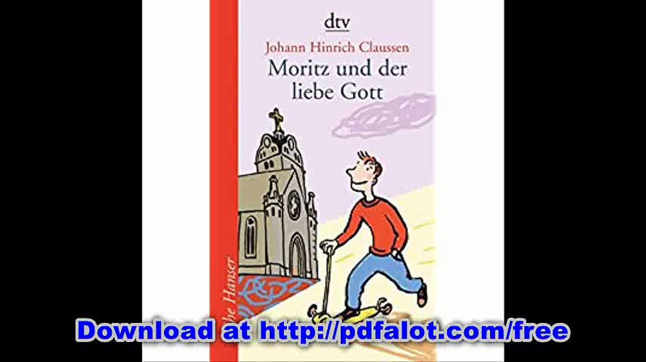 Moritz und der liebe Gott (Reihe Hanser)