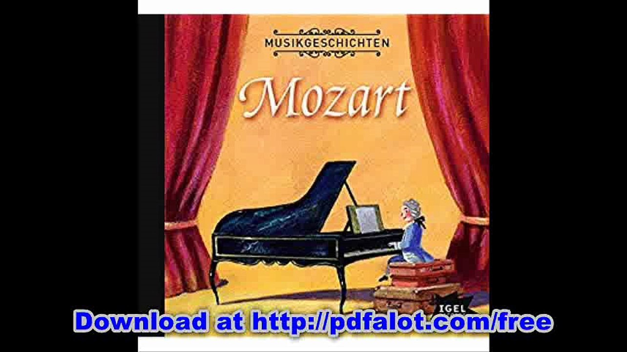 Musikgeschichten Mozarts groÃŸe Reise