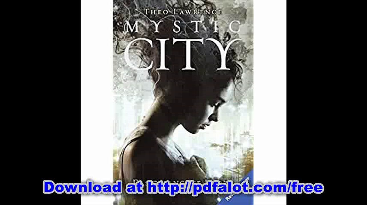 Mystic City, Band 1 Das gefangene Herz
