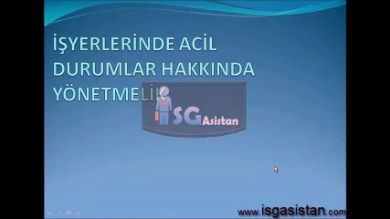 İşyerinde Acil Durumlar Hakkında Yönetmelik
