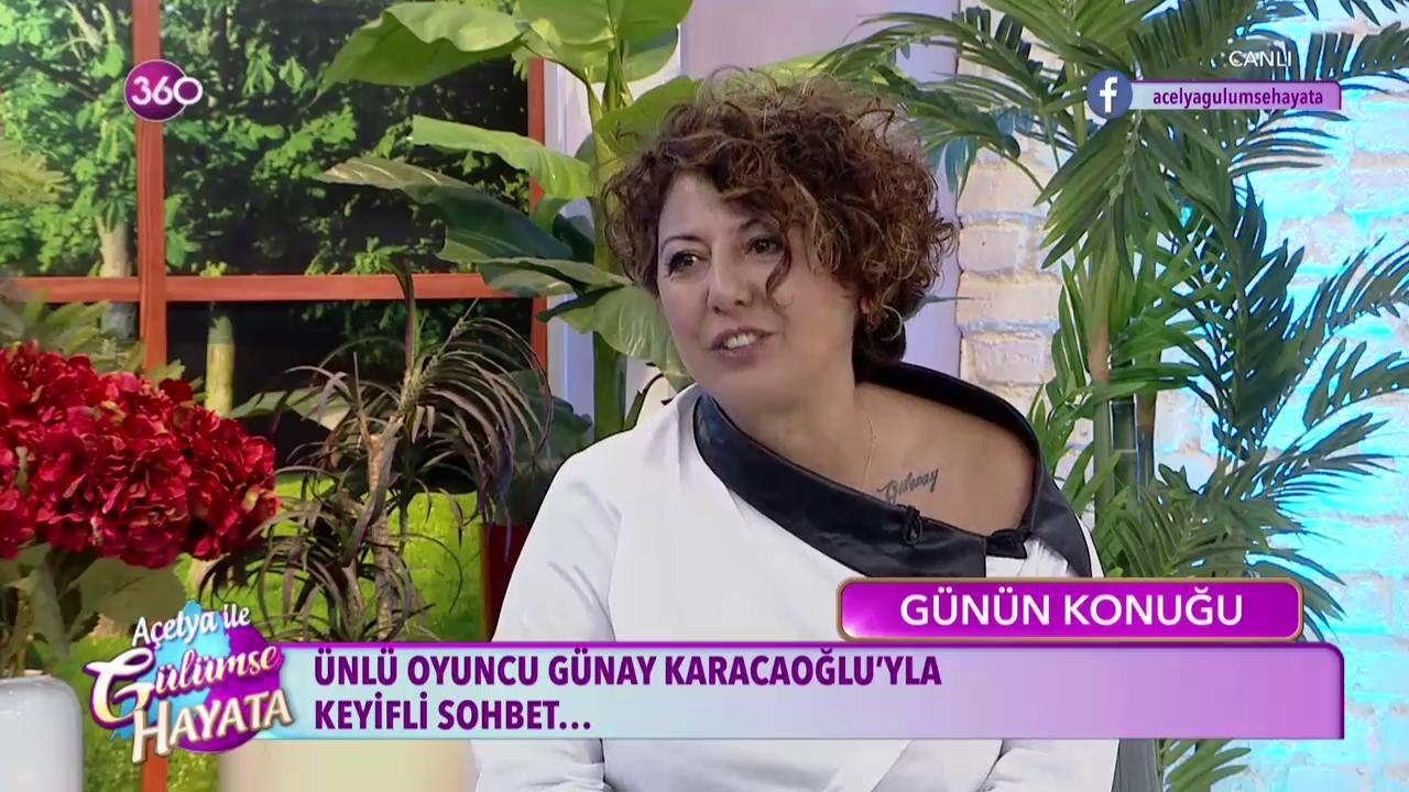 Günün konuğu Günay Karacaoğlu