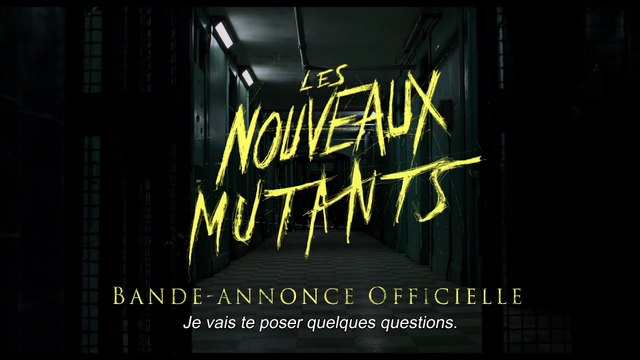X-Men : Les Nouveaux Mutants - Bande Annonce (VOST)