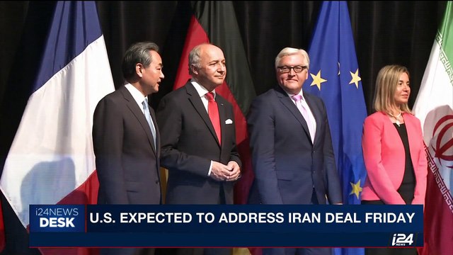 i24NEWS DESK | U.S. expected to address Iran deal Friday | Friday, October 13th 2017