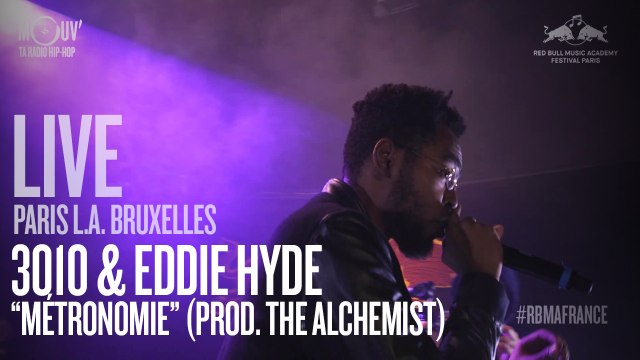 3010 & EDDIE HYDE - Métronomie (prod. The Alchemist) [LIVE]