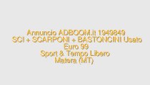 SCI + SCARPONI + BASTONCINI Usato