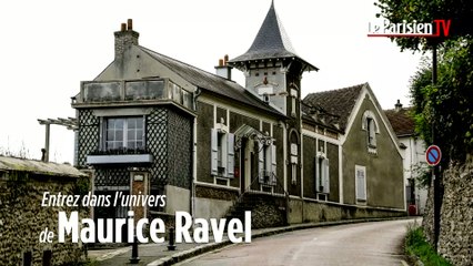 Entrez dans l'univers de Maurice Ravel