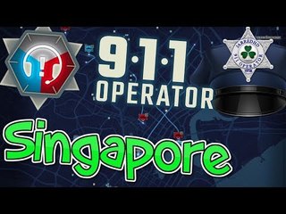 Singapore - Let's Play - (911 Operator Game)